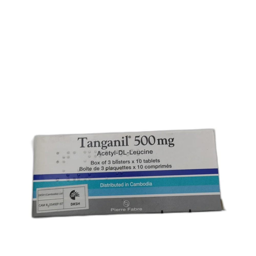 Tanganil 500 mg - PHARMACIE PORNLEU PICH